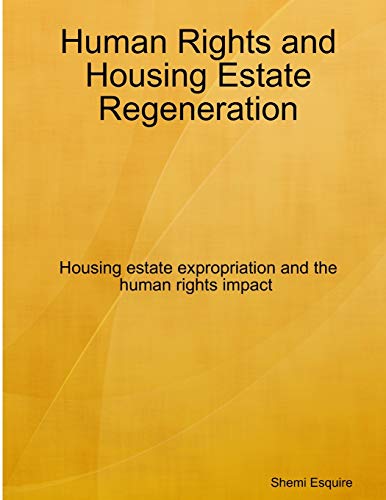Human Rights and Housing Estate Regeneration