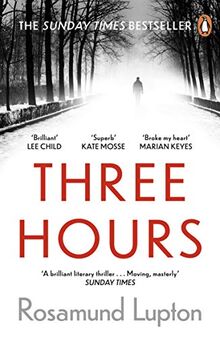 Three Hours: The Top Ten Sunday Times Bestseller