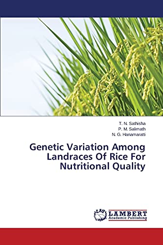 Genetic Variation Among Landraces Of Rice For Nutritional Quality