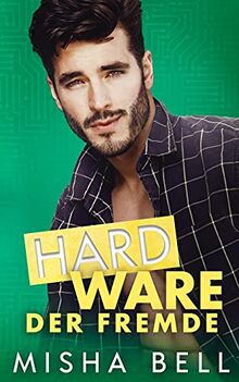 Hard Ware – Der Fremde