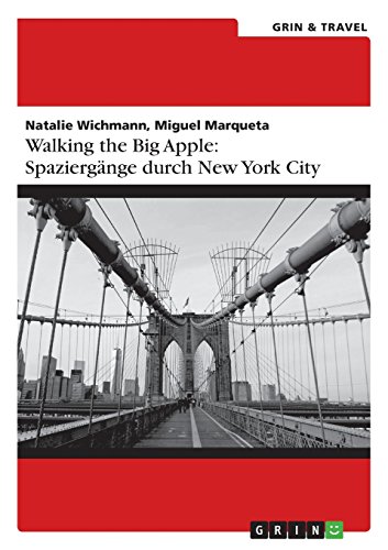Walking the Big Apple: Spaziergänge durch New York City