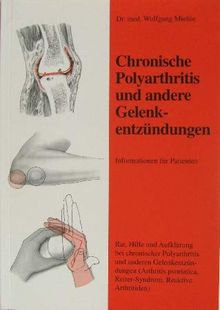 Chronische Polyarthritis und andere Gelenkentzündungen