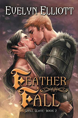 Feather Fall (Spell Slave, Band 2)