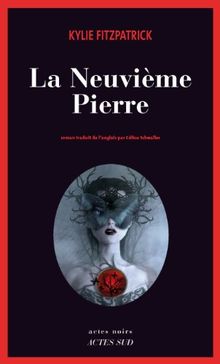 La neuvième pierre