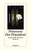 Der Präsident: Ausgewählte Romane in 50 Bänden