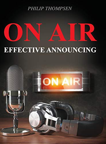 On Air: Effective Announcing