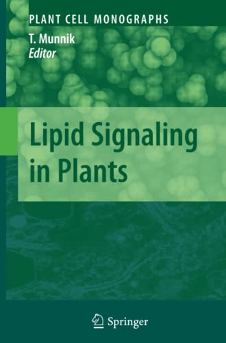 Lipid Signaling in Plants (Plant Cell Monographs, Band 16)