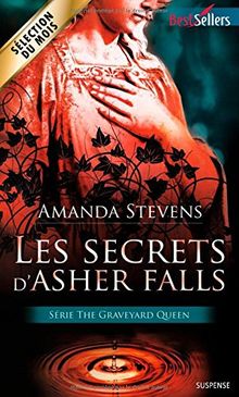 Les secrets d'Asher Falls : the graveyard queen