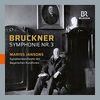 Bruckner: Symphonie Nr. 3 d-Moll, WAB 103