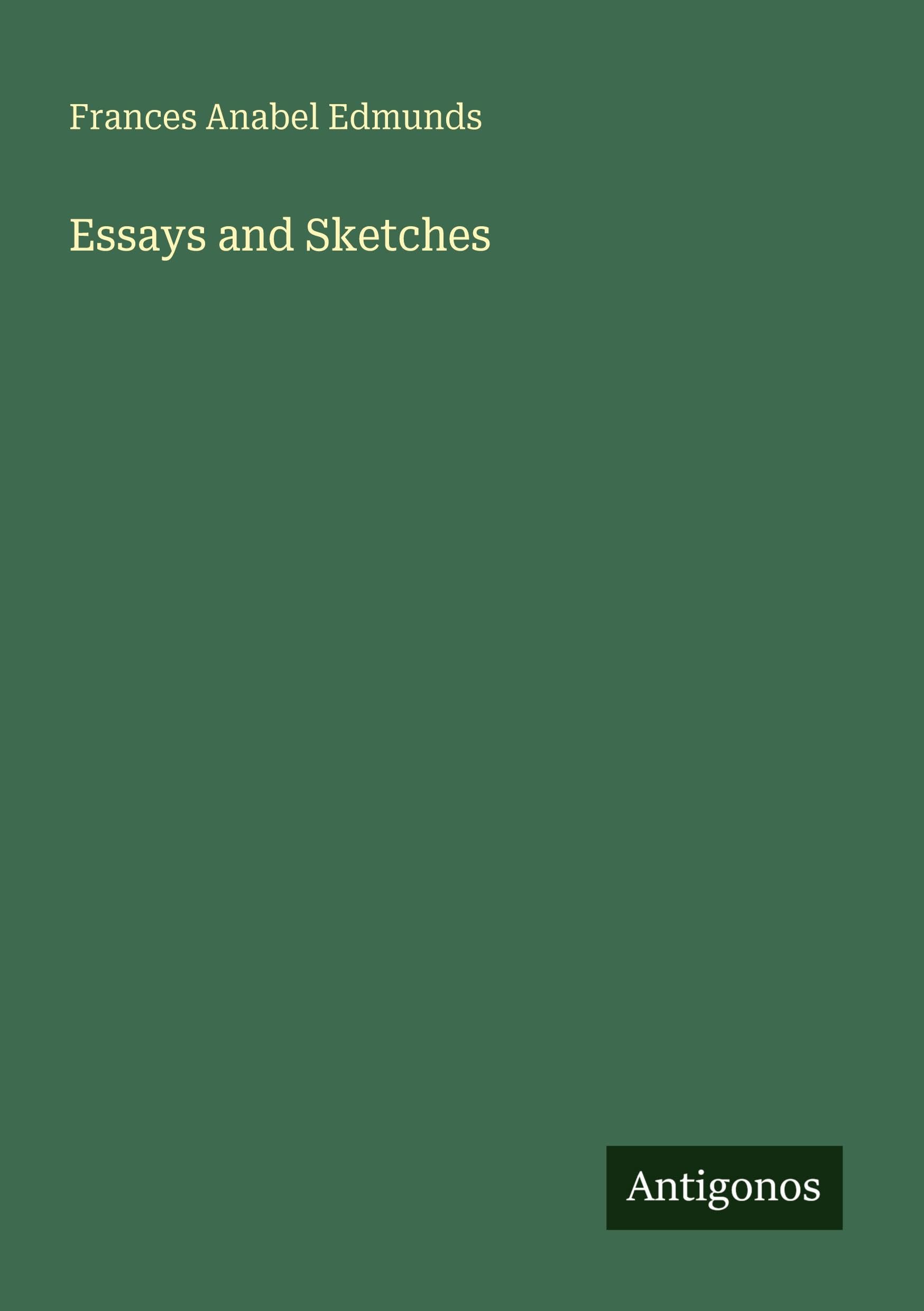 Essays and Sketches