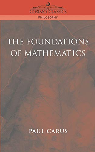 The Foundations of Mathematics (Cosimo Classics Philosophy)
