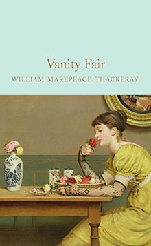 Vanity Fair (Macmillan Collector's Library, Band 125)