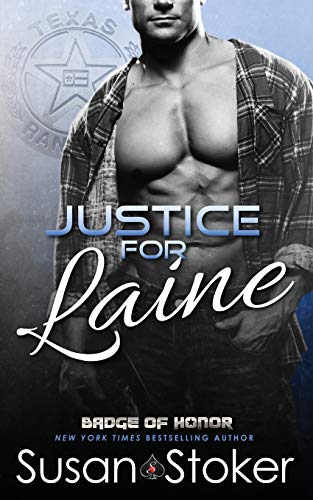 Justice for Laine (Badge of Honor: Texas Heroes, Band 4)