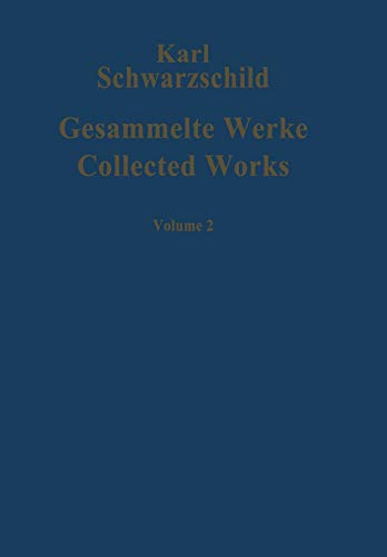 Gesammelte Werke / Collected Works: Volume 2 (German And English Edition)