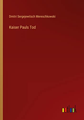 Kaiser Pauls Tod