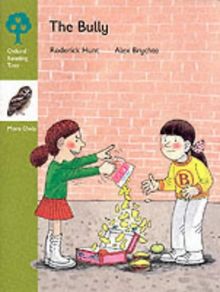 Oxford Reading Tree: Stage 7: More Owls Storybooks: Bully