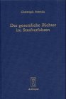 Der gesetzliche Richter im Strafverfahren