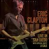 Eric Clapton - Live in San Diego (with Special Guest JJ Cale) [Blu-ray]