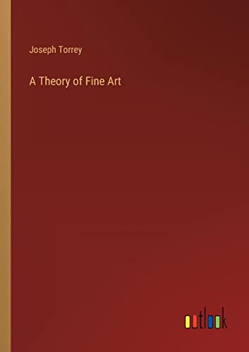 A Theory of Fine Art