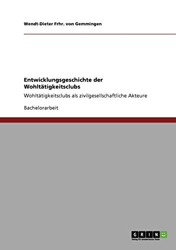 Entwicklungsgeschichte der Wohltätigkeitsclubs: Wohltätigkeitsclubs als zivilgesellschaftliche Akteure