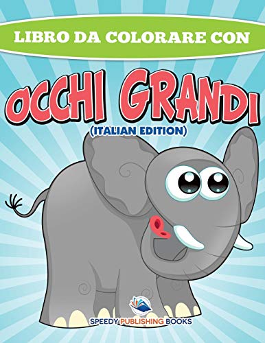 Libro Da Colorare Con Occhi Grandi