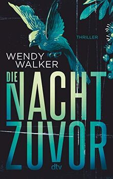 Die Nacht zuvor: Thriller