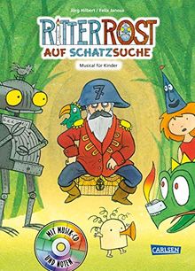 Ritter Rost 15: Ritter Rost auf Schatzsuche: Buch mit CD