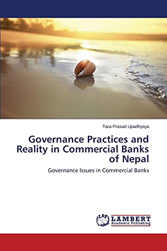 Governance Practices and Reality in Commercial Banks of Nepal: Governance Issues in Commercial Banks