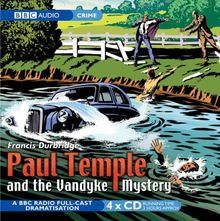 Paul Temple and the Vandyke Affair (BBC Audio)