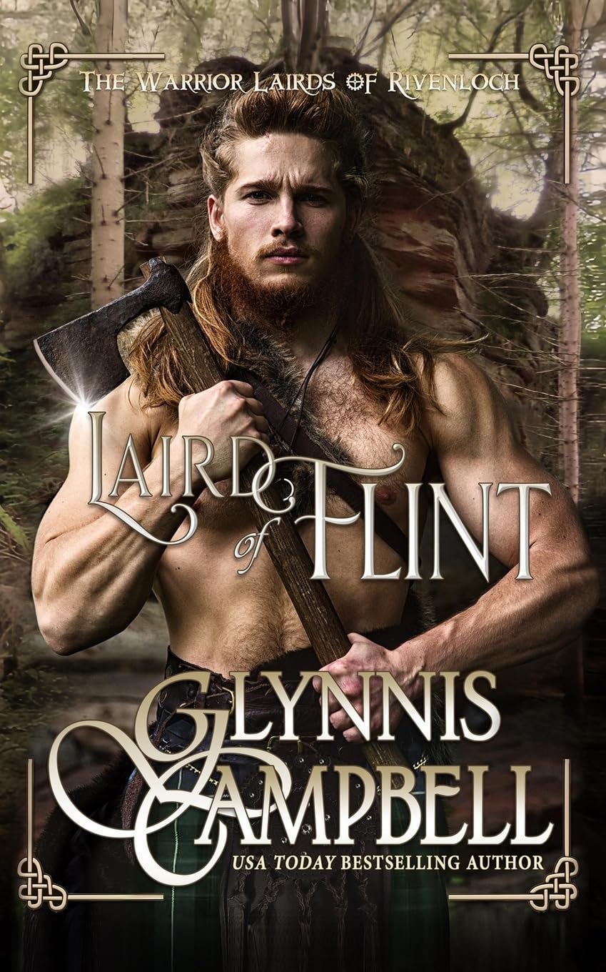 Laird of Flint (The Warrior Lairds of Rivenloch, Band 2)