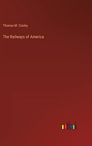 The Railways of America