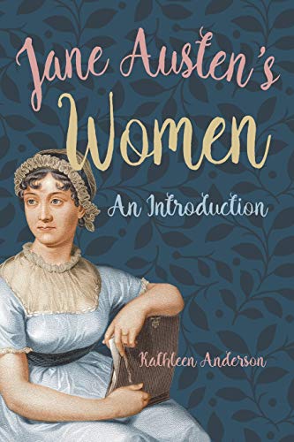 Jane Austen's Women: An Introduction