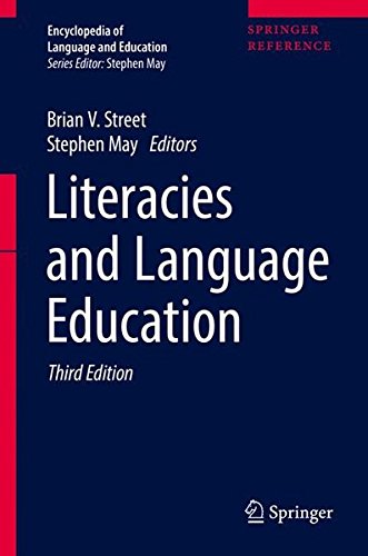 Literacies and Language Education (Encyclopedia of Language and Education)
