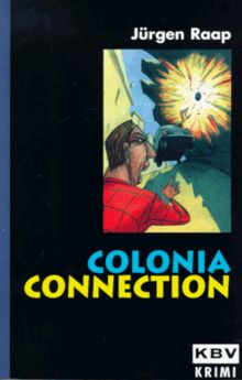 KBV Taschenbücher, Bd.16, Colonia Connection