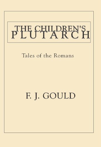 The Children's Plutarch: Tales of the Romans