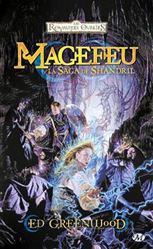 La saga de Shandril. Vol. 1. Magefeu