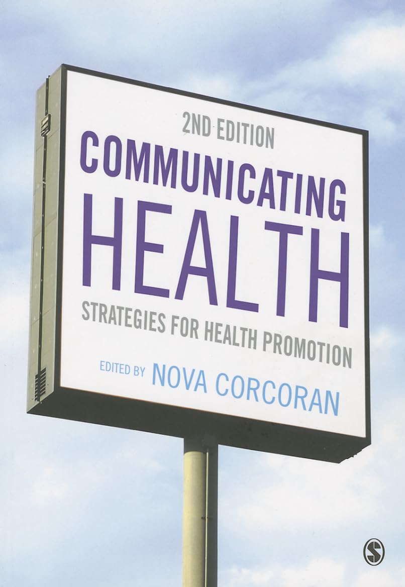 Communicating Health: Strategies For Health Promotion