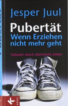 Pubertät - wenn Erziehen nicht mehr geht: Gelassen durch stürmische Zeiten von Juul, Jesper | Buch | Zustand gut