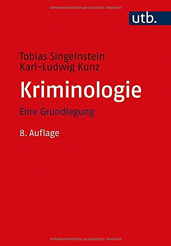 Kunz, Karl-Ludwig: Kriminologie