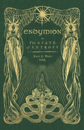 Endymion or The State of Entropy: A Lyrical Drama