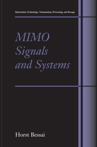 MIMO Signals and Systems (Information Technology: Transmission, Processing and Storage)