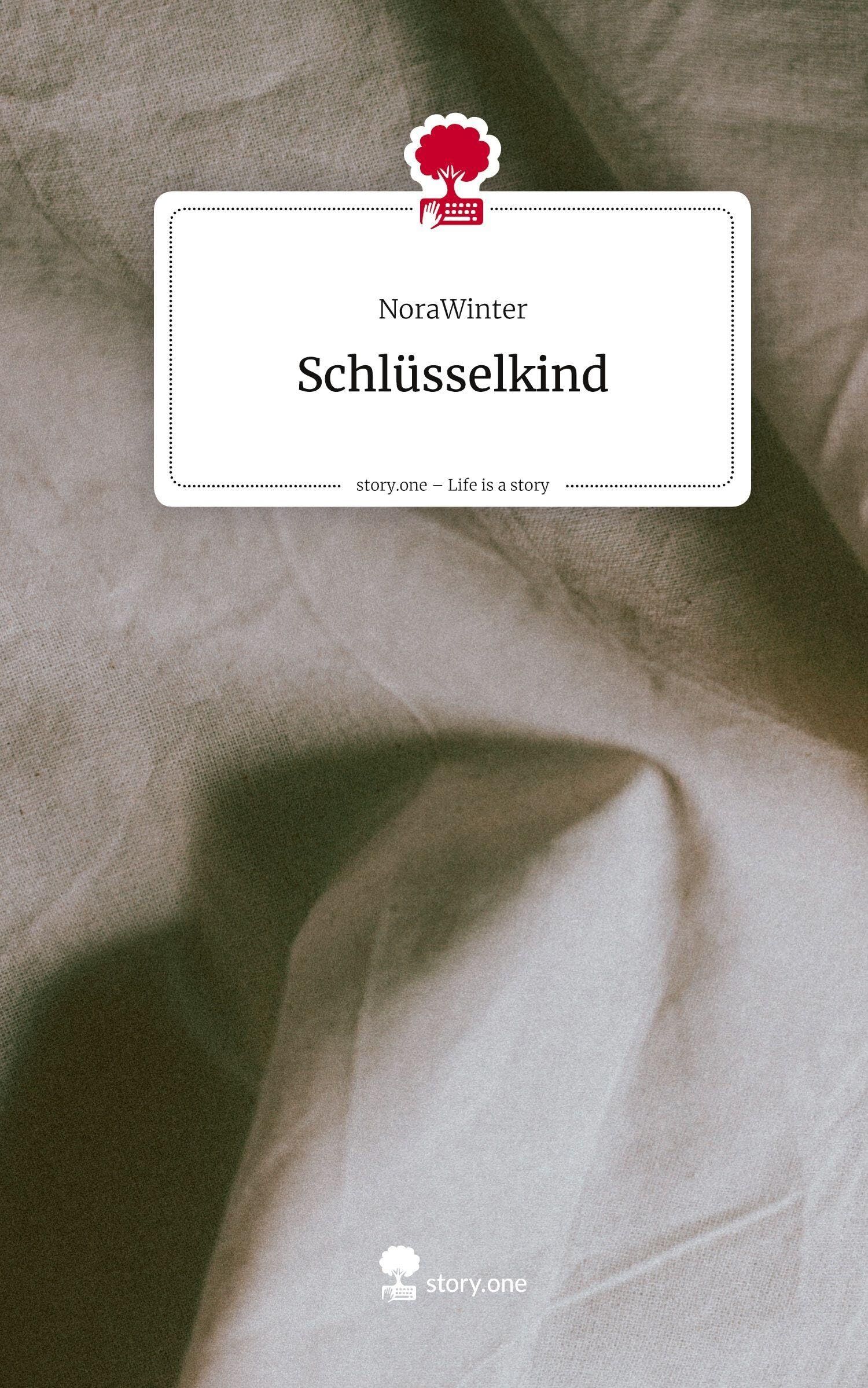 Schlüsselkind. Life is a Story - story.one