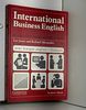 International Business English Student's book French edition: A Course in Communication Skills