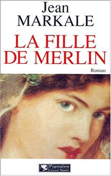 La fille de Merlin