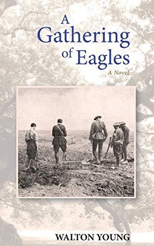 A Gathering of Eagles: A Novel