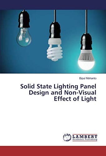 Solid State Lighting Panel Design and Non-Visual Effect of Light