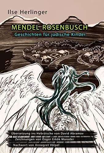 Mendel Rosenbusch: Geschichten für jüdische Kinder (Historische Kinder- und Jugendbücher jüdisch-deutschsprachiger Autorinnen und Autoren)