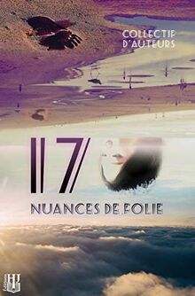 17 nuances de folie