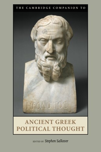 The Cambridge Companion to Ancient Greek Political Thought (Cambridge Companions to the Ancient World)