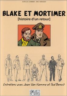 Blake et Mortimer : Histoire d'un retour
